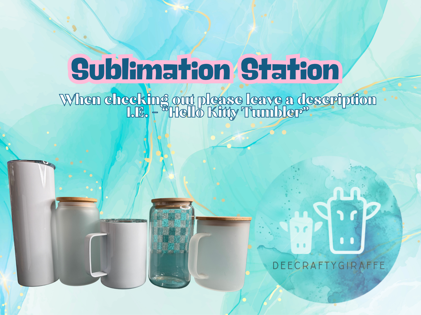 Sublimation Station | Special Request